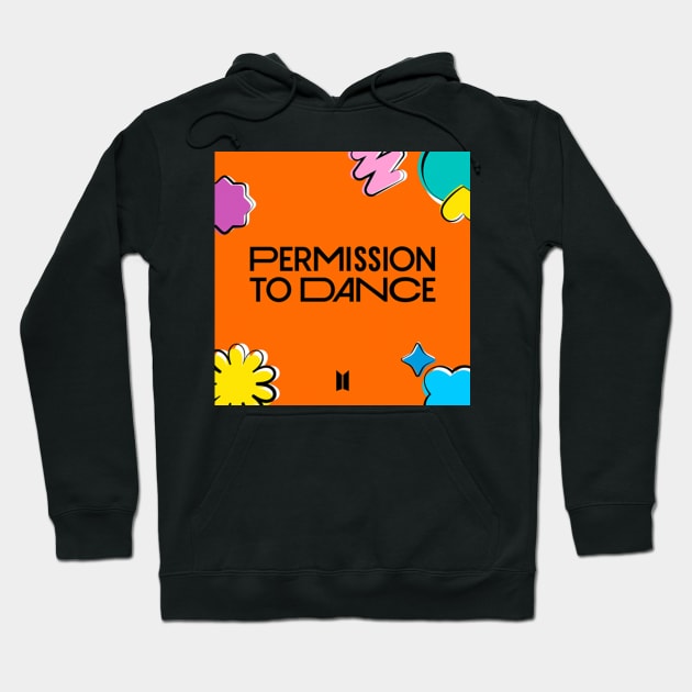 Permission To Dance - BTS Hoodie by NadyaEsthetic